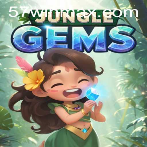 Explore the Thrilling World of JungleGems: Mastering the Art of 57win